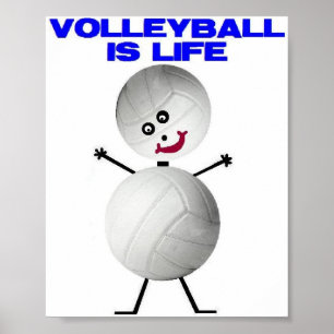 Volleybal is het leven poster