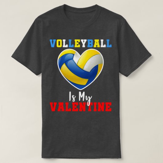 Volleybal is mijn Valentijn grappig volleybal blij T-shirt (Design voorkant)