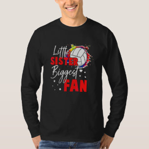 Volleybal Kleine Zus Grootste Fan Volleybal Si T-shirt