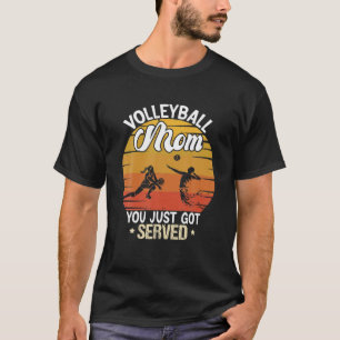 Volleybal mama die je net hebt gediend - Volleybal T-shirt