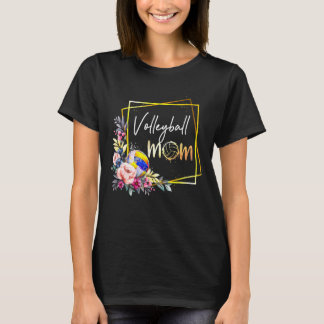 Volleybal Moeder Bloemen Bal Moeder Vrouwen T-shirt