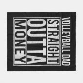 Volleybal pa Straight Outta Money I Fleece Deken (Voorkant (Horizontaal))