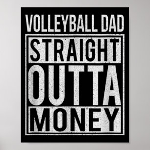 Volleybal pa Straight Outta Money I Poster