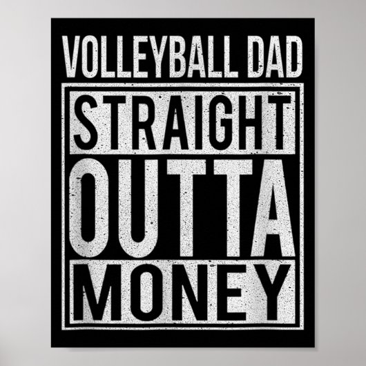 Volleybal pa Straight Outta Money I Poster (Voorkant)
