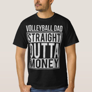 Volleybal pa Straight Outta Money I T-shirt