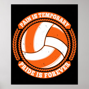 Volleybal -Pijn Tijdelijke Trots Voor altijd Poster