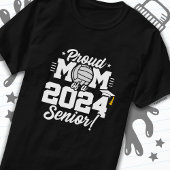 Volleybal Senior Class 2024 Afstuderen Trots Mam T-shirt
