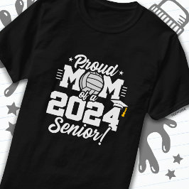 Volleybal Senior Class 2024 Afstuderen Trots Mam T-shirt