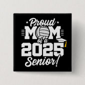 Volleybal Senior Class 2025 Afstuderen Trots Mam Vierkante Button 5,1 Cm (Voorkant)
