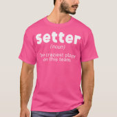 Volleybal Setter in Meisjes Coaches Volleybal Spel T-shirt (Voorkant)