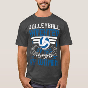 Volleybal uitgevonden door Mannen die geperfection T-shirt
