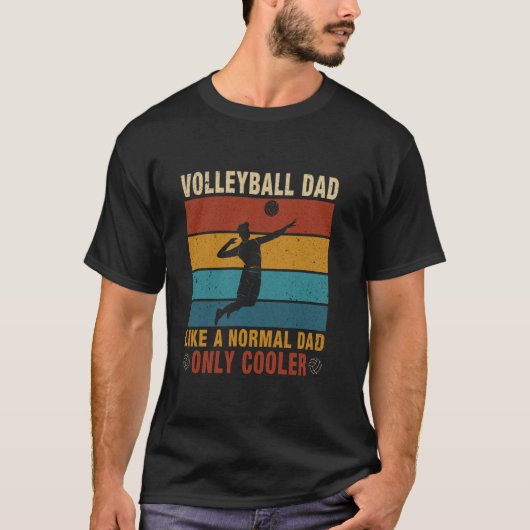Volleybal vader als een normale vader alleen koele t-shirt (Voorkant)