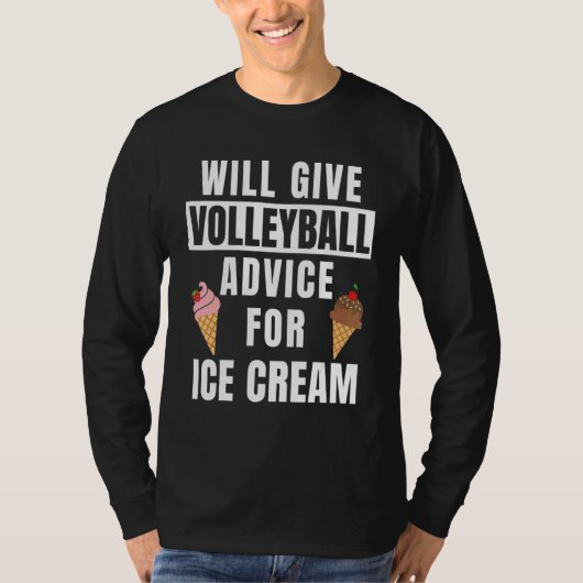 Volleyball Advice For Ice Cream Coach Gear Volle T-shirt (Voorkant)