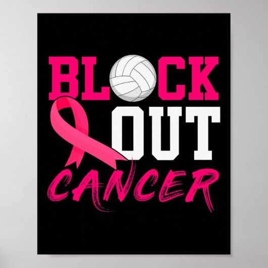 Volleyball Breast Cancer Awareness Block Out Cance Poster (Voorkant)