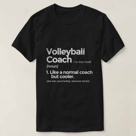Volleyball Coach Definition Funny Gift T-shirt (Design voorkant)