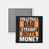 Volleyball Dad Straight Outta Money Funny Srts Par Magneet (Voorkant / Achterkant)