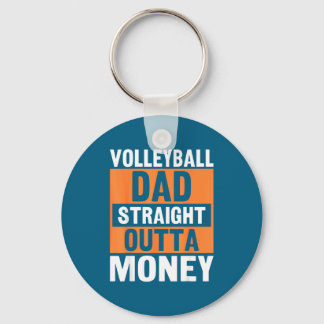 Volleyball Dad Straight Outta Money Funny Srts Par Sleutelhanger
