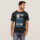 Volleyball Don't Let The Balloon Hit The Floor  2 T-shirt (Voorkant volledig)