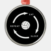 Volleyball Eat Sleep Herhaaldelijk Gezegde sport Metalen Ornament (Voorkant)