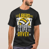Volleyball for Men and Women Libero, ook bekend al T-shirt (Voorkant)
