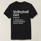 Volleyball Girl Definition Funny amp Sassy Sports T-shirt (Design voorkant)
