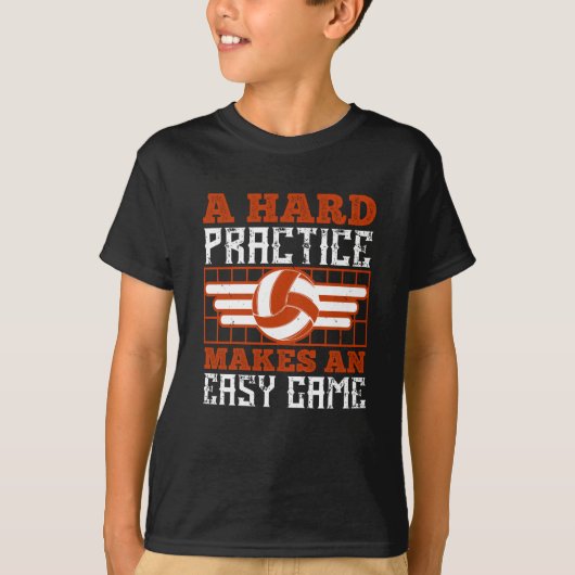 Volleyball Hard Practice maakt Easy Game T-shirt (Voorkant)
