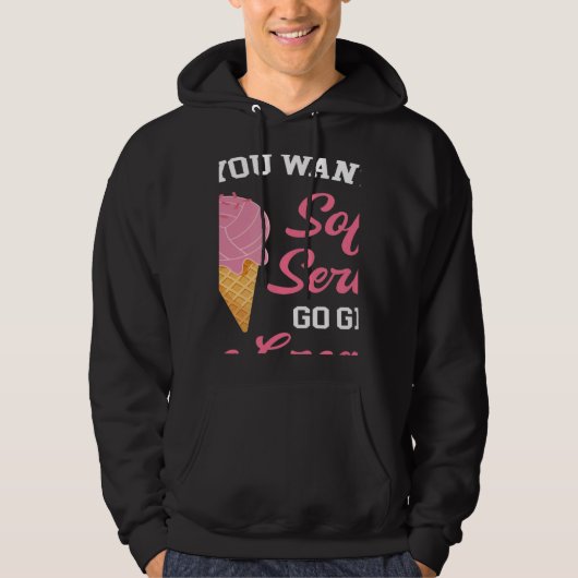 Volleyball If You Want A Soft Serve Ice Cream Men  Hoodie (Voorkant)