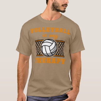 Volleyball is mijn therapie t-shirt