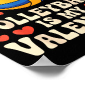 Volleyball Is My Valentine Romantic Valentines Day Poster (Hoek)