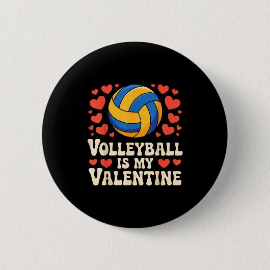 Volleyball Is My Valentine Romantic Valentines Day Ronde Button 5,7 Cm (Voorkant)