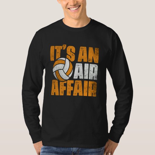Volleyball It's An Air Affair Coach Player Fan  1 T-shirt (Voorkant)