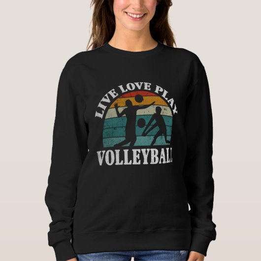 Volleyball Live Love Play Volleyball 1 Trui (Voorkant)