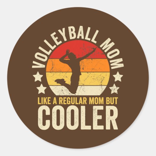 Volleyball mama als een gewone moeder maar koeler ronde sticker (Voorkant)
