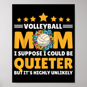 Volleyball mama, ik denk dat ik rustig kan zijn, m poster