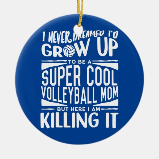 Volleyball mama Volleyball Lover Moederdag Keramisch Ornament (Voorkant)