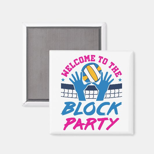 Volleyball Middle Blocker Welkom bij Block Party Magneet (Voorkant / Achterkant)
