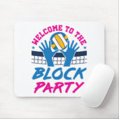 Volleyball Middle Blocker Welkom bij Block Party Muismat (Met muis)