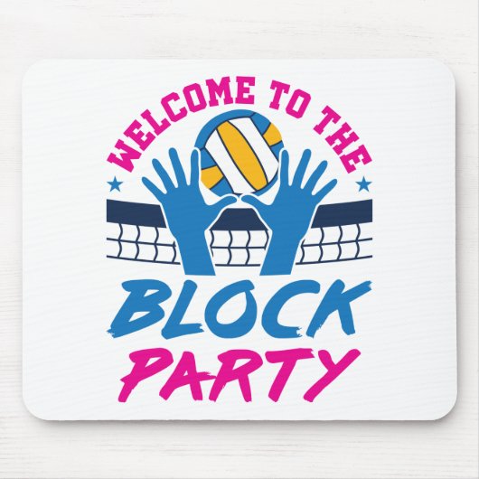 Volleyball Middle Blocker Welkom bij Block Party Muismat (Voorkant)