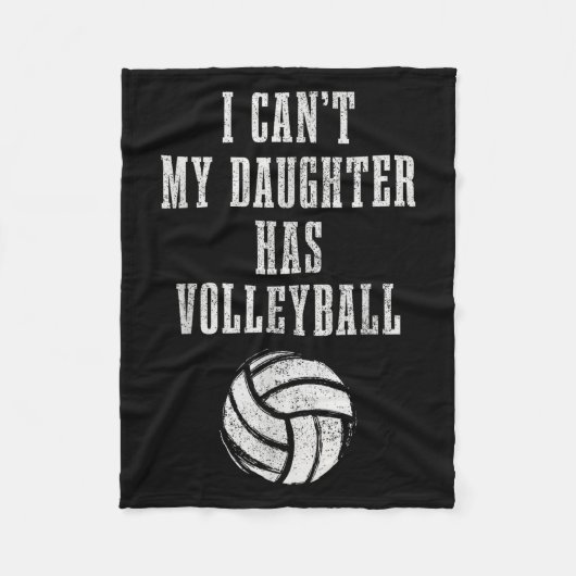 Volleyball Mom Dad I Can't Daughter Hast Volleybal Fleece Deken (Voorkant)