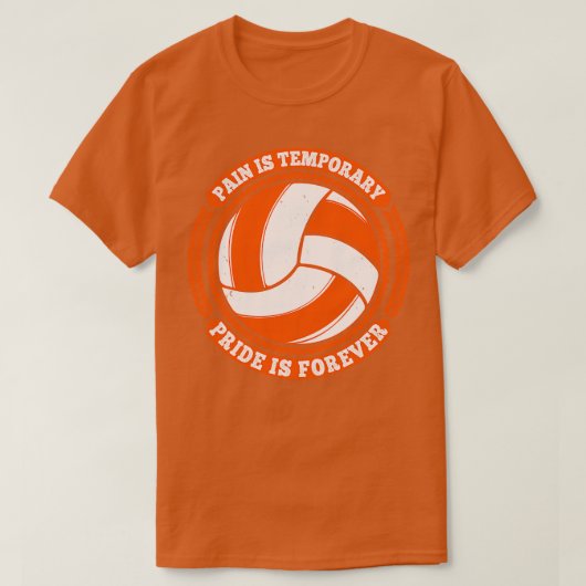Volleyball Pain Tijdelijke Pride Forever T-shirt (Design voorkant)