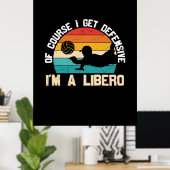 Volleyball Player | I Am A Libero Poster (Thuiskantoor)