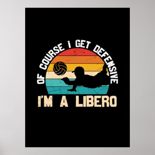 Volleyball Player | I Am A Libero Poster (Voorkant)