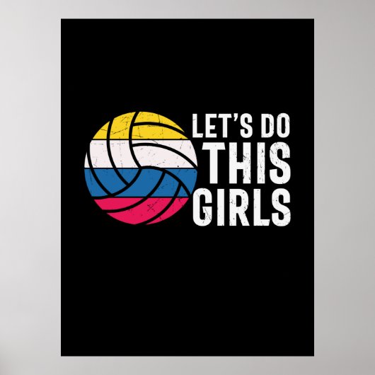 Volleyball Player | Let Do This Girls Poster (Voorkant)