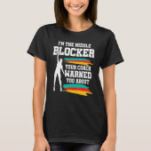 Volleyball Player Middle Blocker T-shirt (Voorkant)