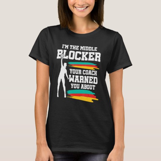 Volleyball Player Middle Blocker T-shirt (Voorkant)