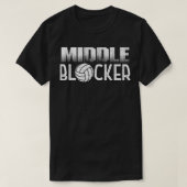 Volleyball Player Middle Hitter of Middle Blocker T-shirt (Design voorkant)