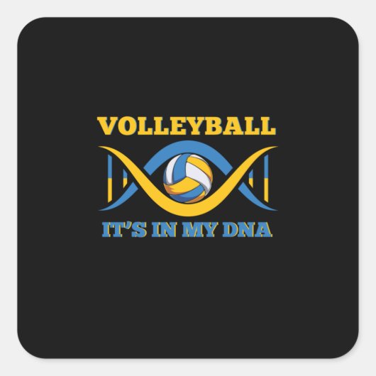 Volleyball Player | Volleyball It Is In My Dna Vierkante Sticker (Voorkant)
