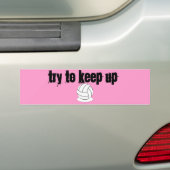 Volleyball - Probeer het bij te houden Bumpersticker (Op auto)