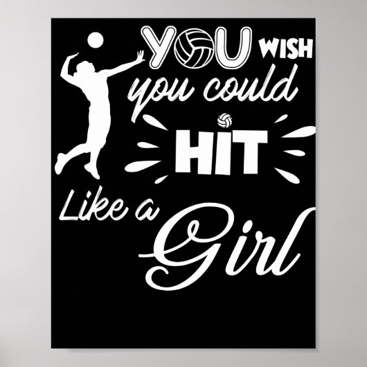 Volleyball With Sayings You Wish You Hit Like A Gi Poster (Voorkant)
