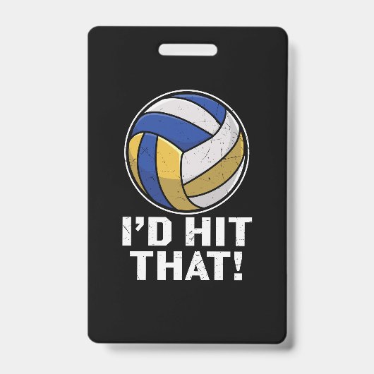 Volleyballspeler | Die Zou Ik Raken Badge (Voorzijde)